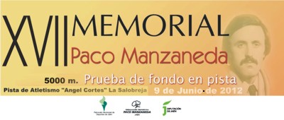 UN AÑO MAS: MEMORIAL PACO MANZANEDA